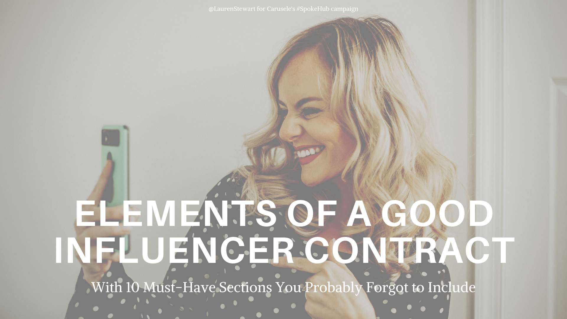Elements of a Good Influencer Contract